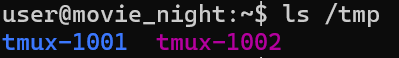 Terminal screenshot showing the output of ls /tmp, listing two tmux socket directories: tmux-1001 and tmux-1002.