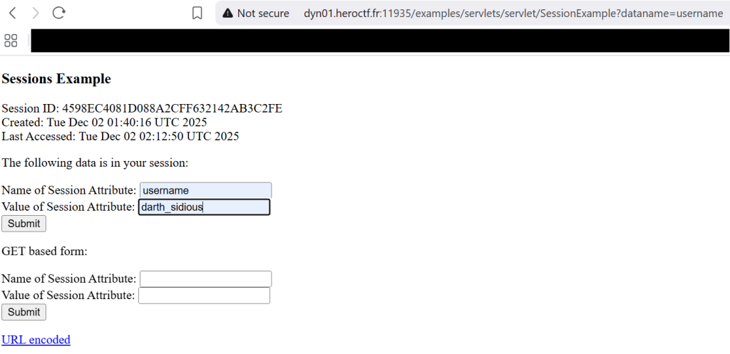 “Browser screenshot showing a Tomcat ‘Sessions Example’ demo page. It displays session details including session ID, creation time, and last accessed time. A form allows setting session attributes with fields prefilled for attribute name ‘username’ and value ‘darth_sidious’. Additional GET-based fields and a link labeled ‘URL encoded’ appear below. The page is served over an insecure connection